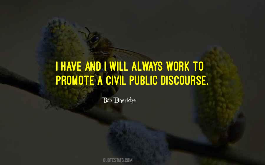 Quotes About Public Discourse #574925