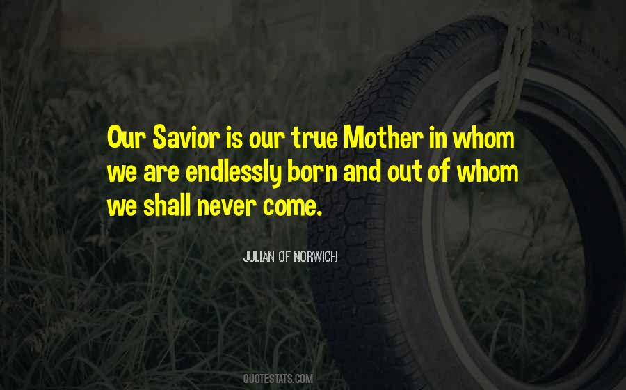 Savior Is Quotes #1630768