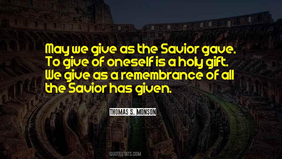 Savior Is Quotes #294152