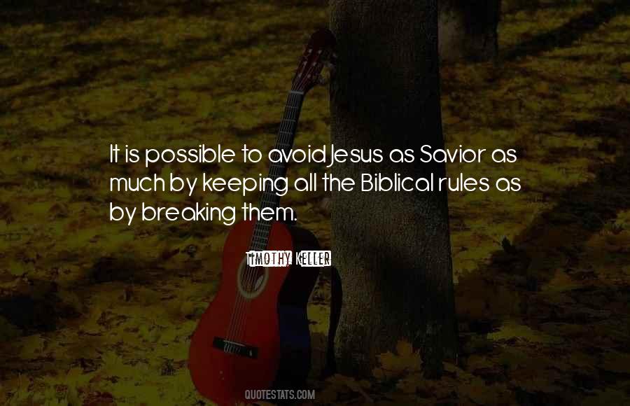 Savior Is Quotes #93879