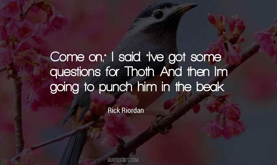 Quotes About Carter Kane #983213