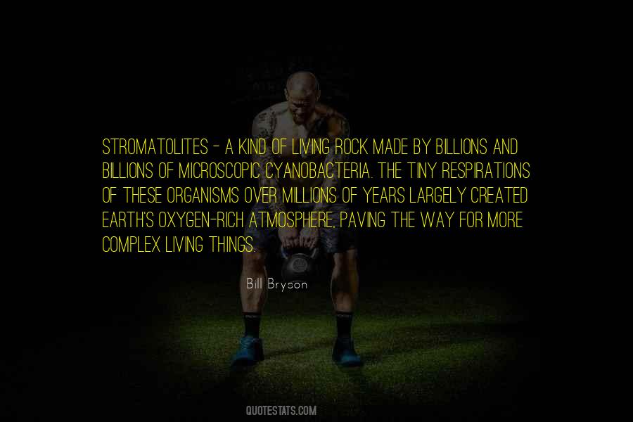 All Living Organisms Quotes #1273018