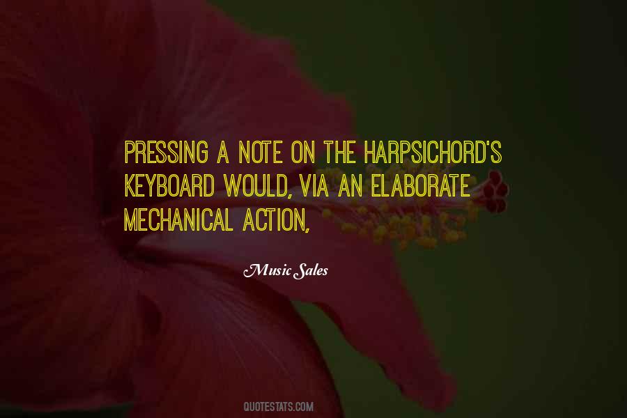 Quotes About The Harpsichord #958376