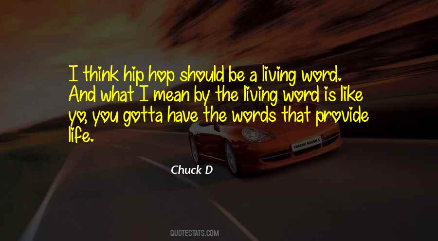 Quotes About Hip Hop Life #1636688