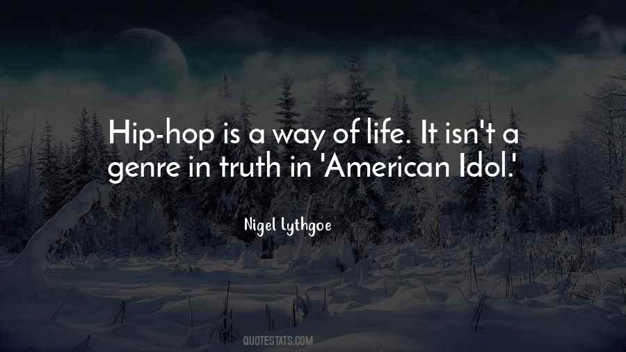 Quotes About Hip Hop Life #531781