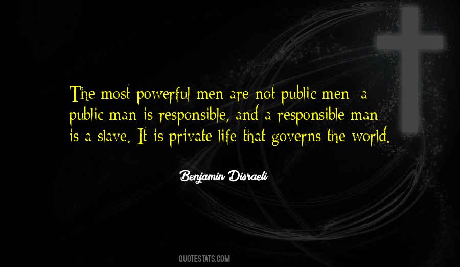 Quotes About Public And Private Life #1823228