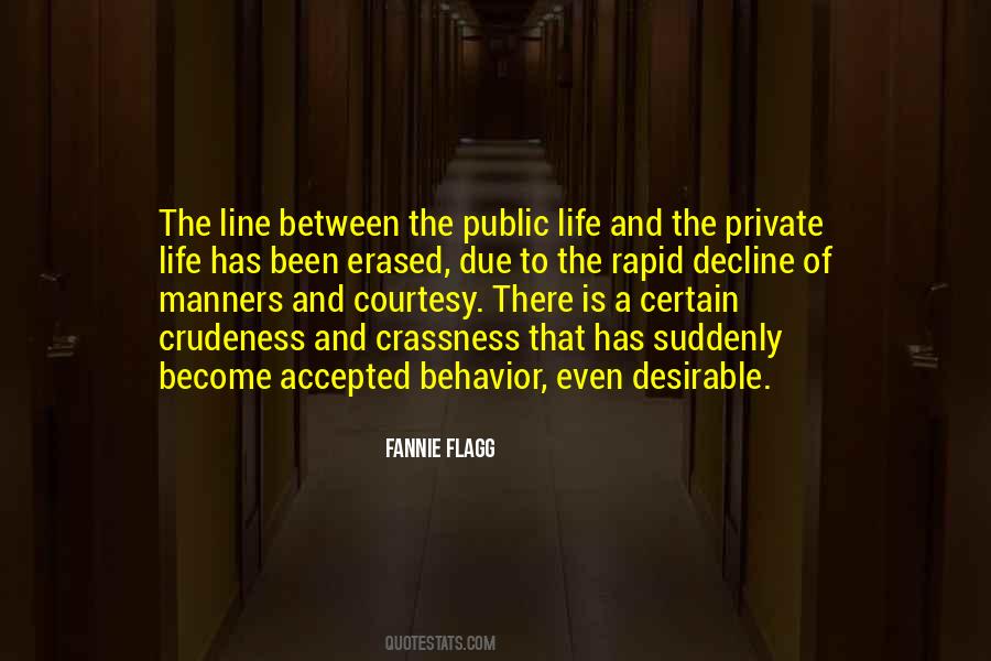 Quotes About Public And Private Life #185120