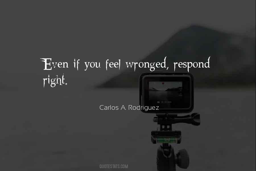 Respond Right Quotes #1238929