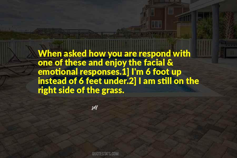 Respond Right Quotes #1309458