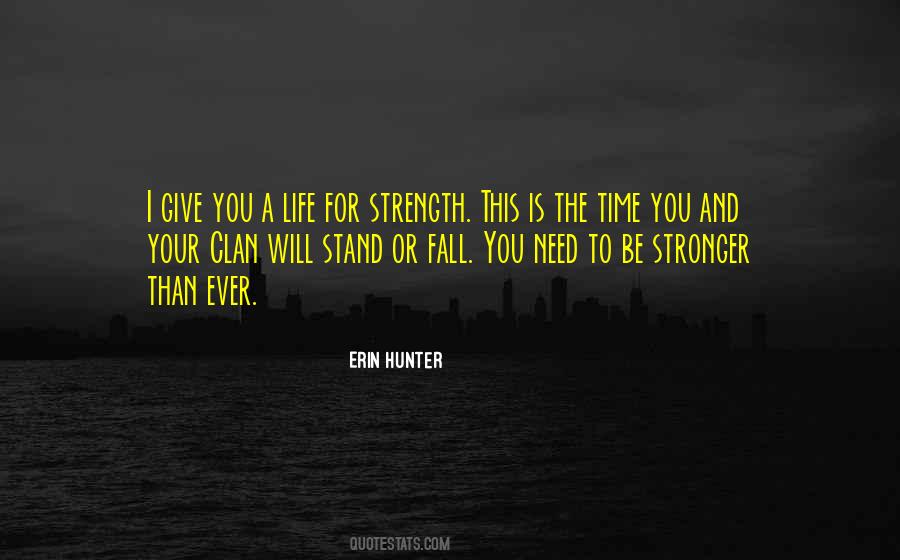 Quotes About Stronger Than Ever #1018342