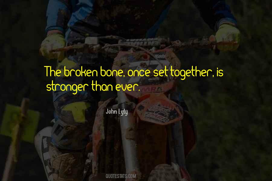 Quotes About Stronger Than Ever #345530