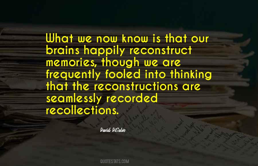 What Are Memories Quotes #300092