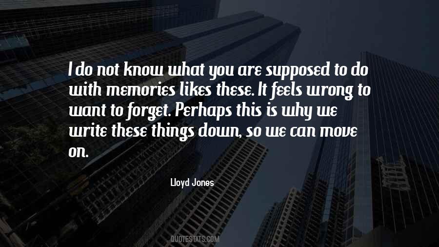 What Are Memories Quotes #758691