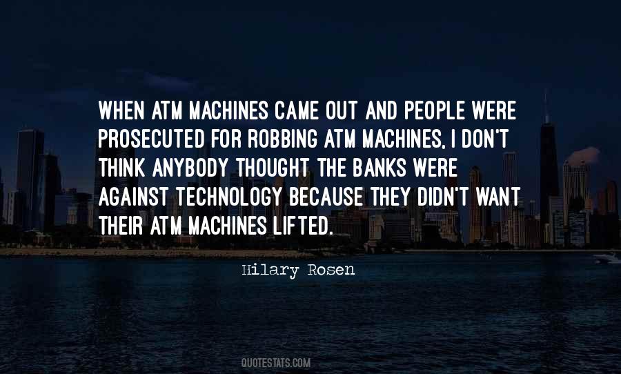Quotes About Atm Machines #1396245
