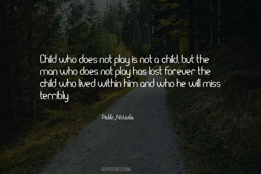 Quotes About A Lost Child #444755