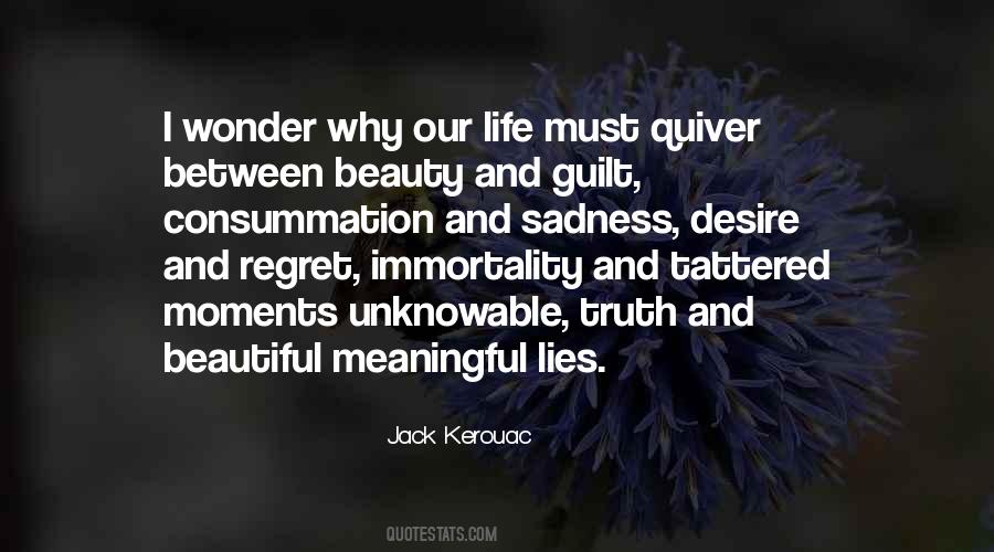 Quotes About Regret And Guilt #1581775