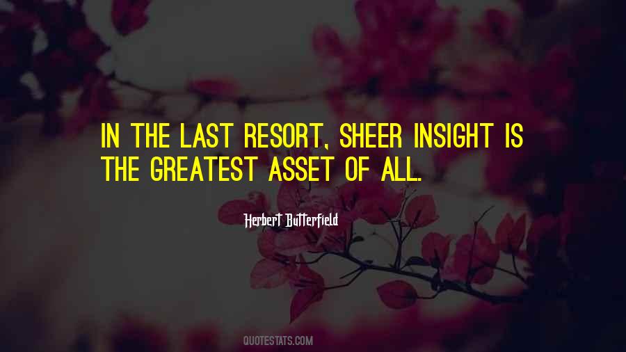 Quotes About Last Resorts #175381