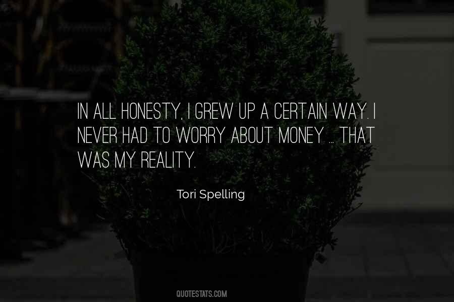 Quotes About Honesty And Money #491936