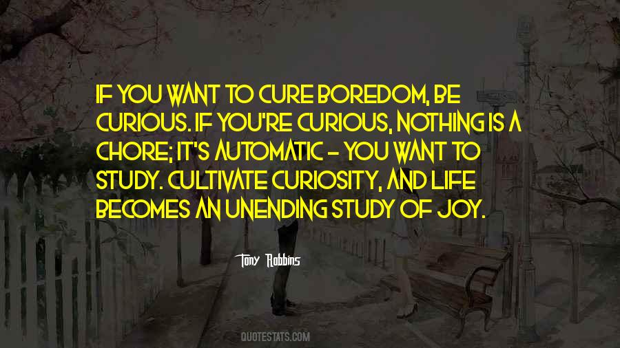 Quotes About Curiosity And Life #758474