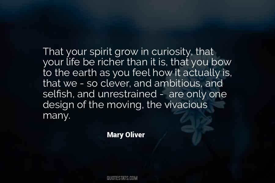 Quotes About Curiosity And Life #766743