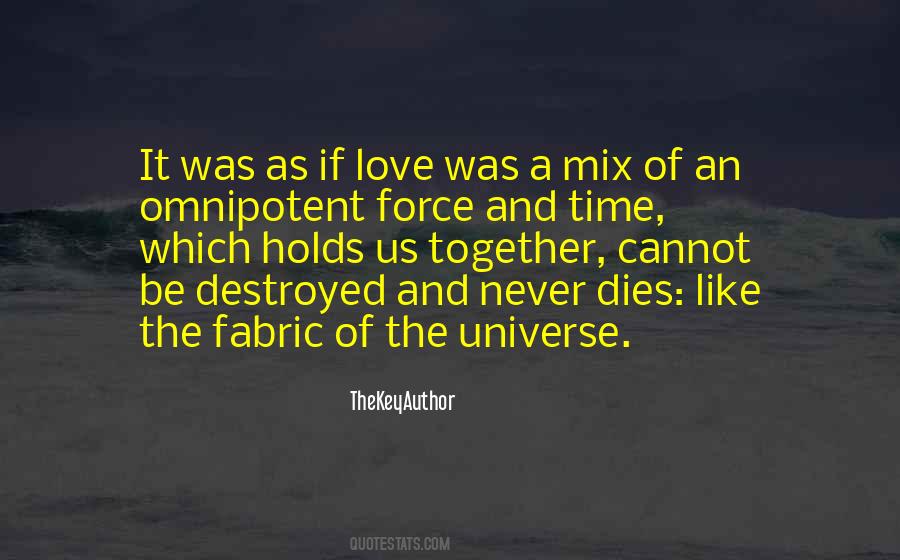 Omnipotent Love Quotes #1437755