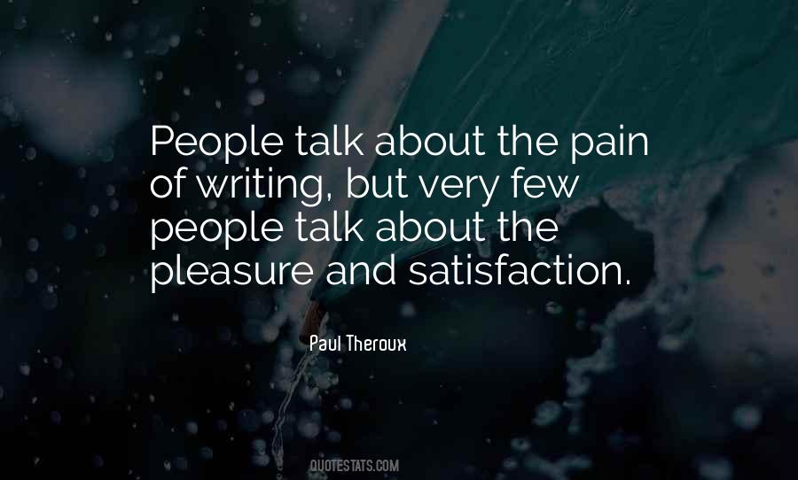 Quotes About The Pain Of Writing #1284840