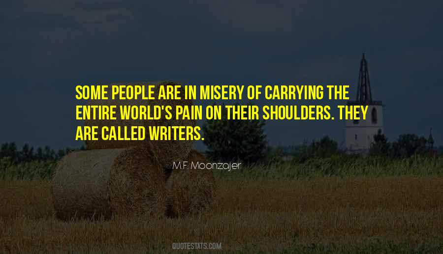 Quotes About The Pain Of Writing #1497931