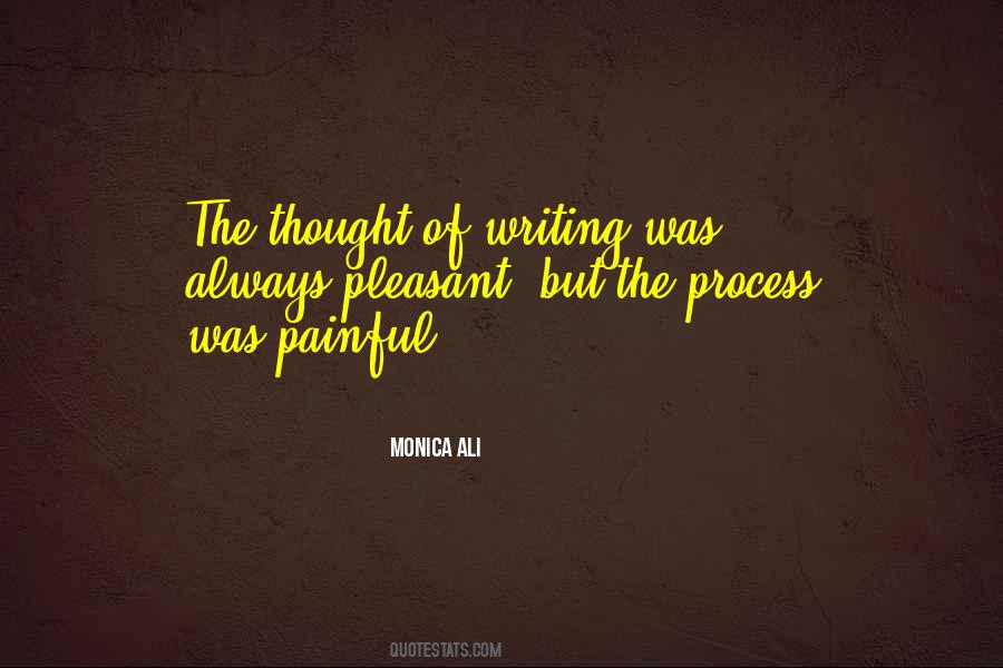 Quotes About The Pain Of Writing #251041