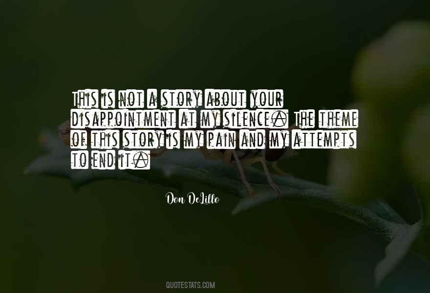Quotes About The Pain Of Writing #606136