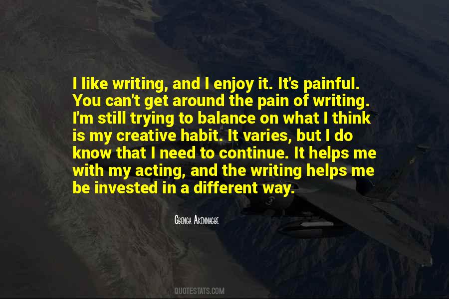 Quotes About The Pain Of Writing #894211