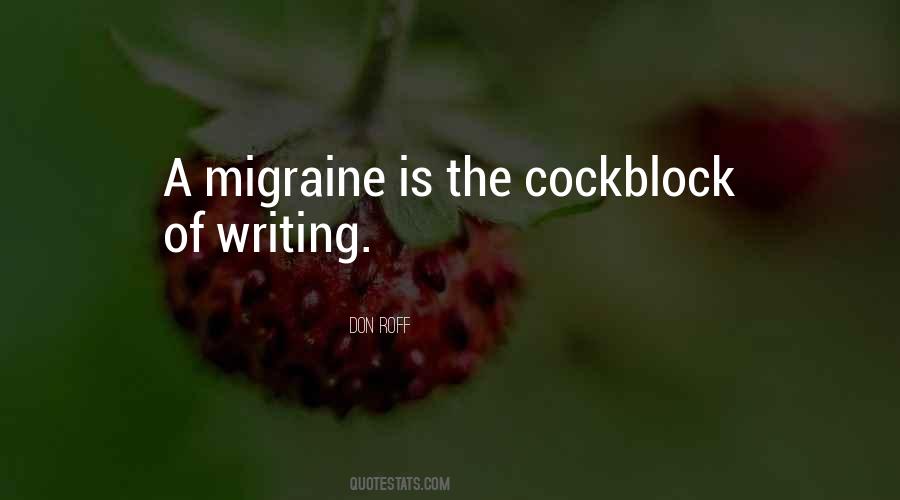 Quotes About The Pain Of Writing #902040