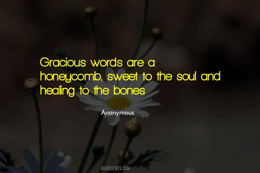 Quotes About Healing The Soul #1111713