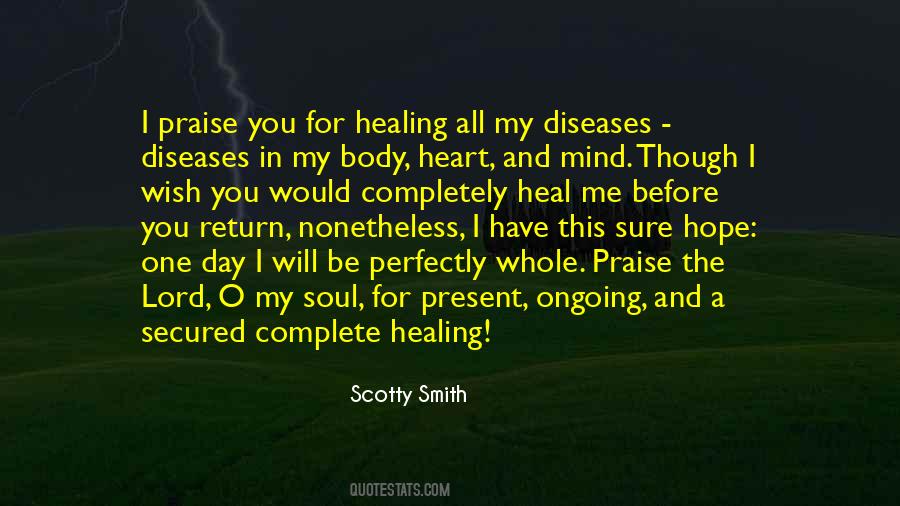 Quotes About Healing The Soul #1262669