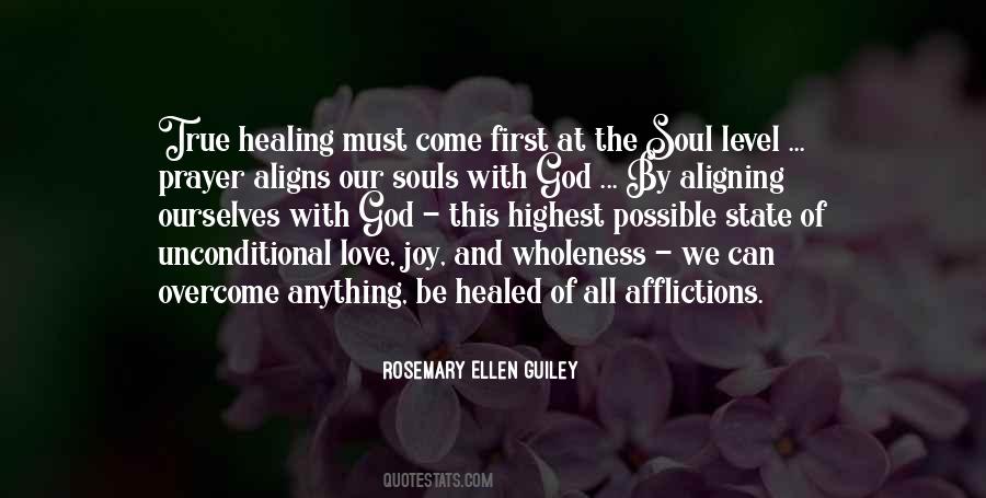 Quotes About Healing The Soul #1569572