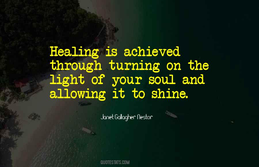 Quotes About Healing The Soul #75065