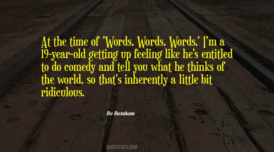 Quotes About Feeling Entitled #1677273