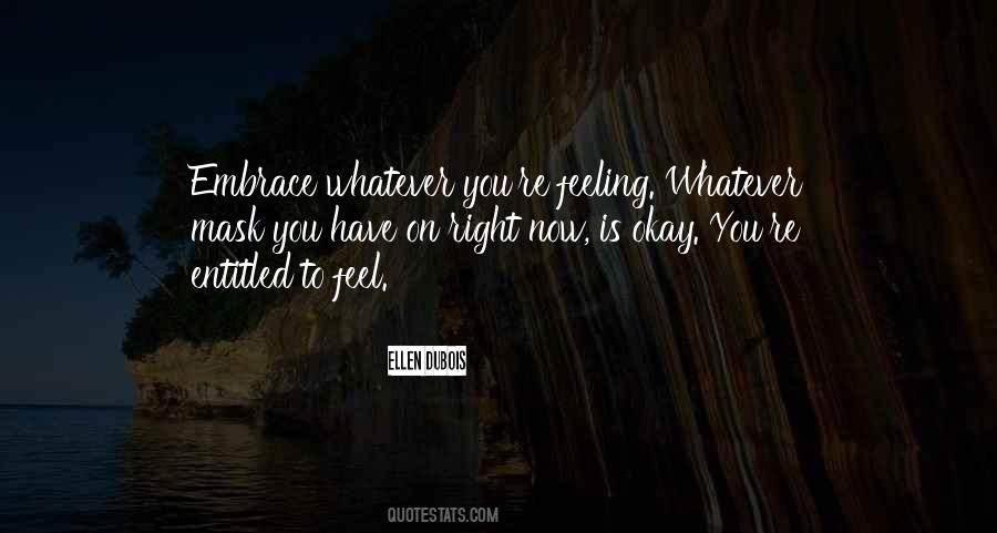 Quotes About Feeling Entitled #532498