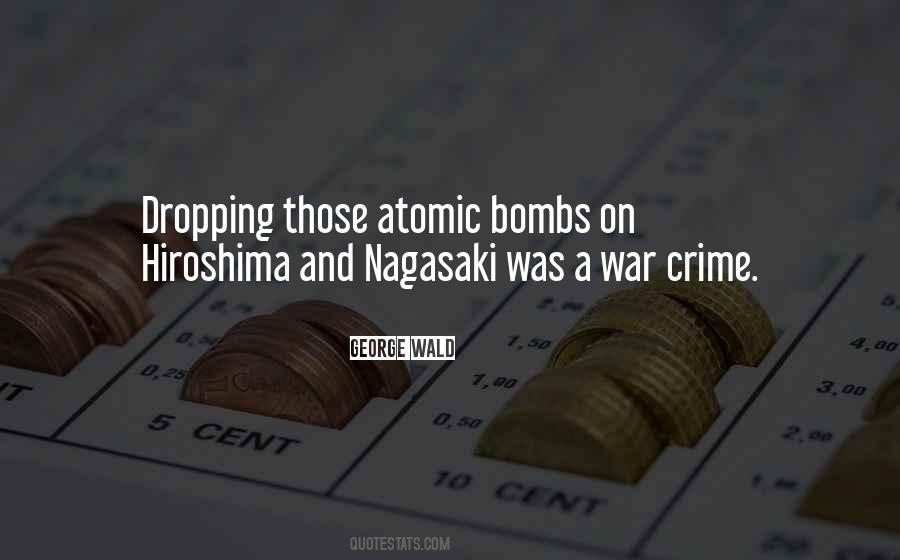 Quotes About Dropping Bombs #98682