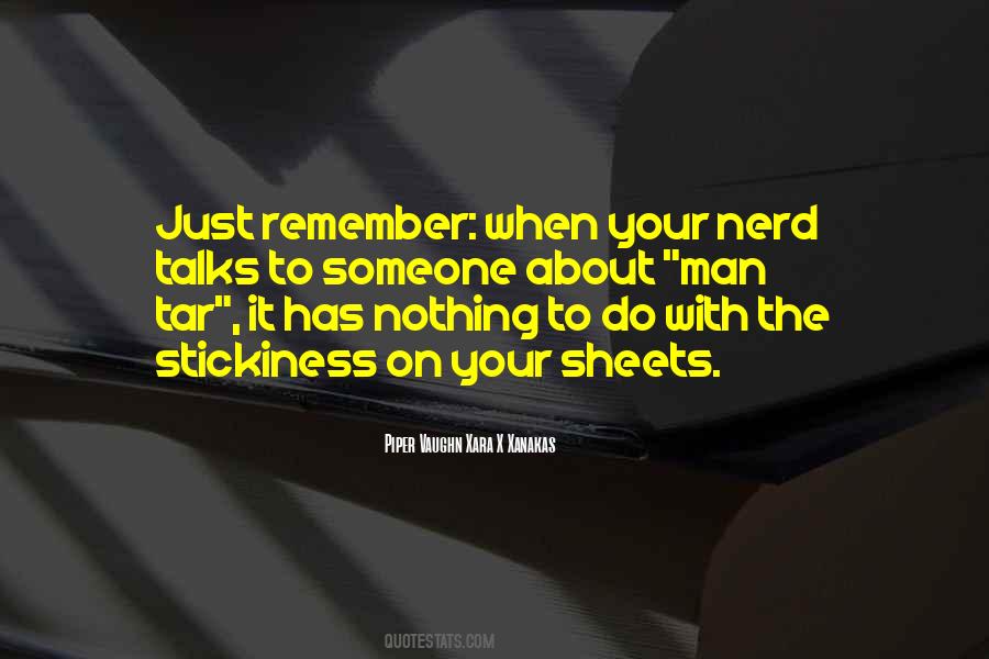 Nerd Out Quotes #554289