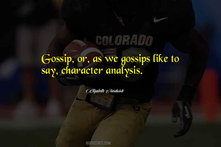 Quotes About Character Analysis #1044987