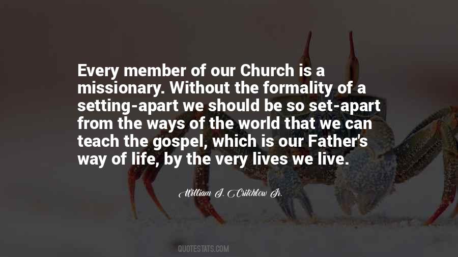 Quotes About Missionary Life #1368235