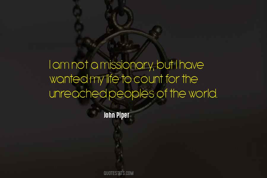 Quotes About Missionary Life #573216
