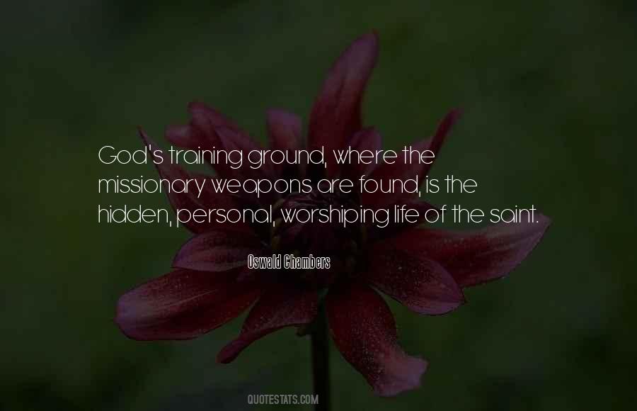 Quotes About Missionary Life #592863