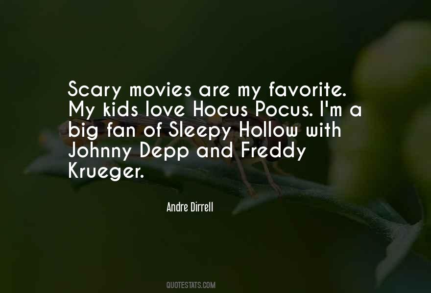 Quotes About Scary Movies #1725241