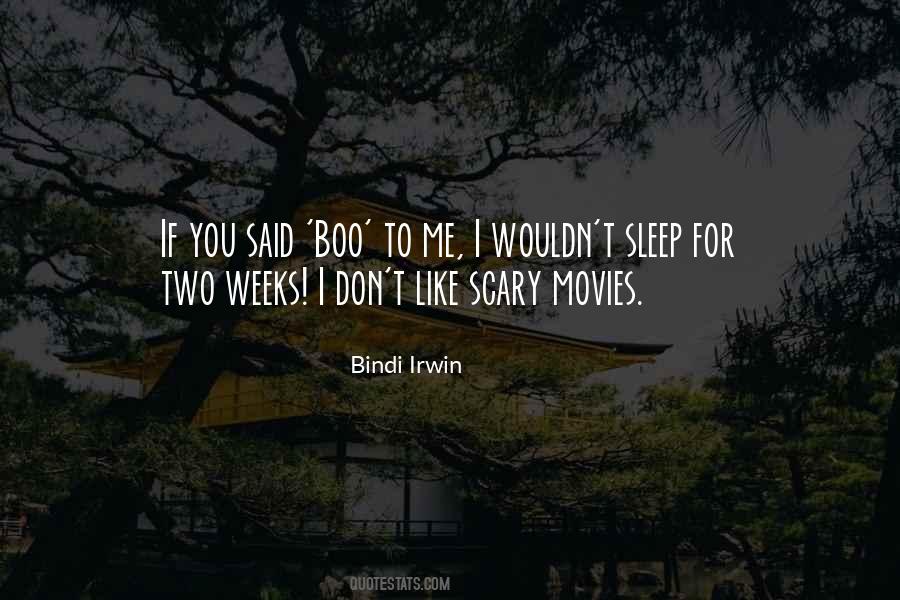 Quotes About Scary Movies #990227