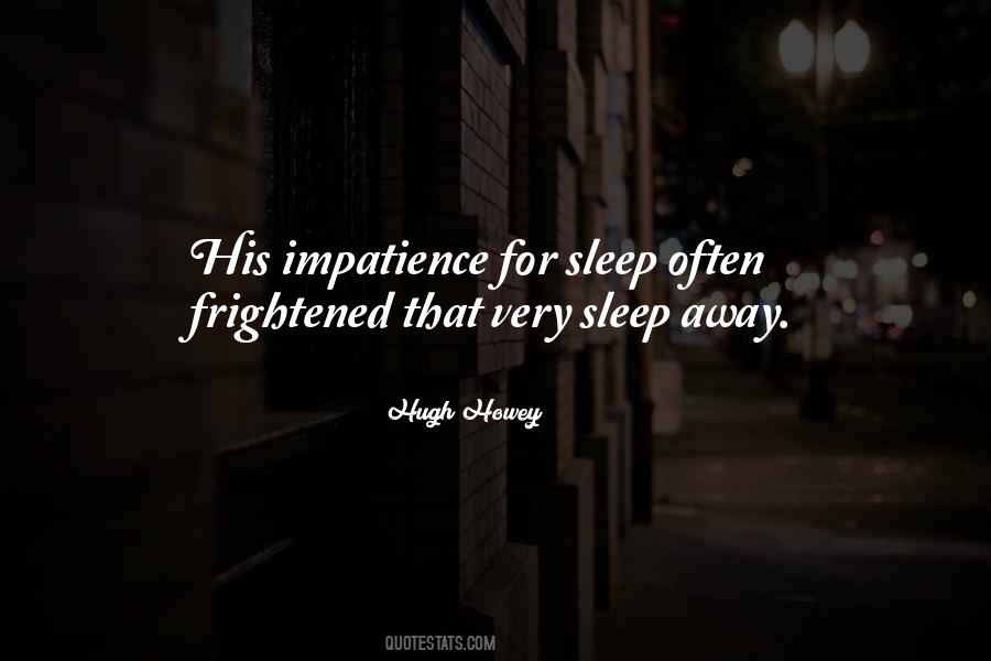Sleep Away Quotes #1101844