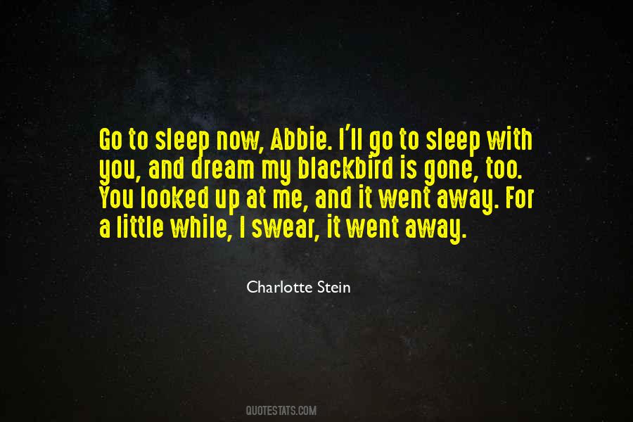 Sleep Away Quotes #470029