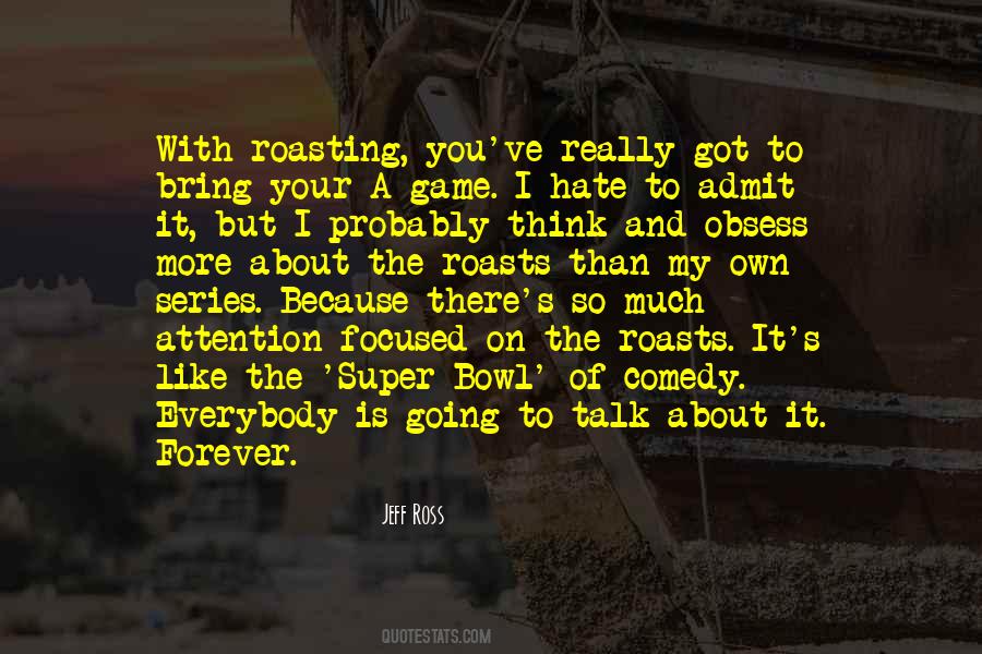 Comedy Series Quotes #1261856