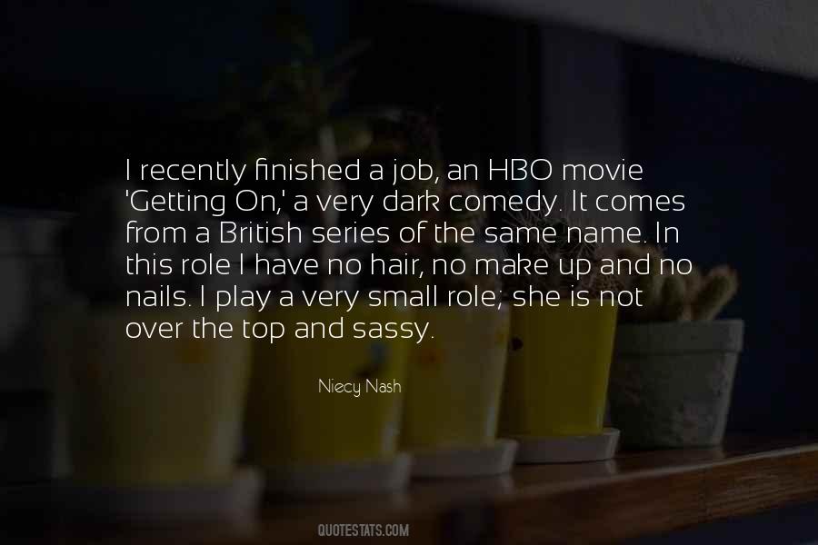 Comedy Series Quotes #1408647