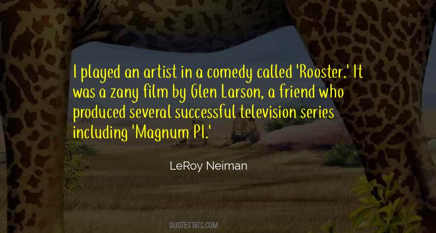 Comedy Series Quotes #1624582